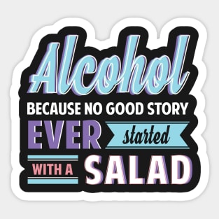 Funny Alcohol Story Phrase for Gift Sticker